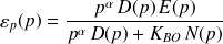 \varepsilon_p(p)=\frac{p^\alpha\,D(p)\,E(p)}{p^\alpha\,D(p)+K_{BO}\,N(p)}
